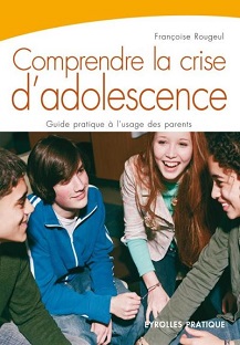 Couverture Comprendre la crise d'adolescence