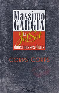 Couverture Corps à corps - La jet-set dans tous ses états