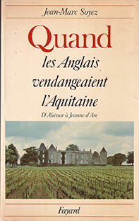 Couverture Quand les Anglais vendangeaient l'Aquitaine