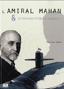 Couverture L'Amiral Mahan et la puissance impériale américaine