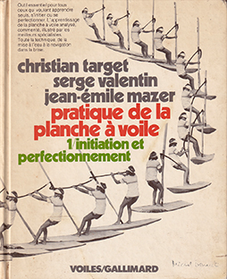 Couverture Pratique de la planche à voile 1 - Initiation et perfectionnement