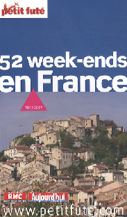 Couverture Petit futé : 52 week-ends en France