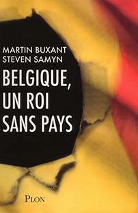 Couverture Belgique, un roi sans pays