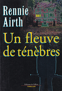 Couverture Un fleuve de ténèbres