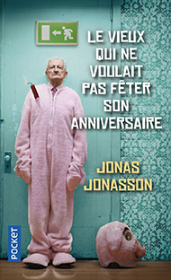 Couverture Le vieux qui ne voulait pas fêter son anniversaire