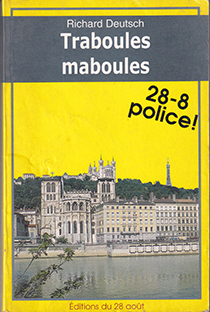 Couverture Traboules maboules - 28-8 police !
