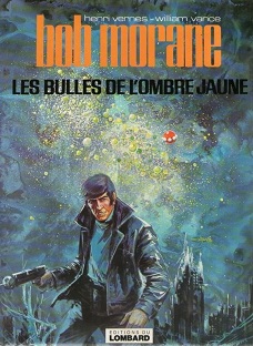 Couverture Bob Morane 25 - Les bulles de l'ombre jaune