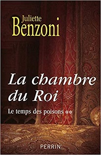 Couverture Le temps des Poisons - 2 - La chambre du Roi
