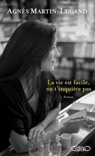 Couverture La vie est facile, ne t'inquiète pas
