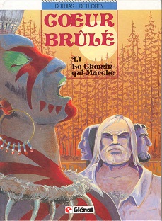 Couverture Cœur brulé -T1- Le chemin-Qui-Marche