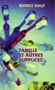 Couverture Famille et autres supplices