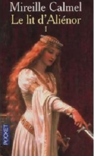 Couverture Le lit d'Aliénor I