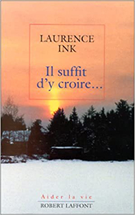Couverture Il suffit d'y croire ...