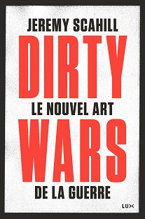 Couverture Dirty Wars - Le nouvel art de la guerre