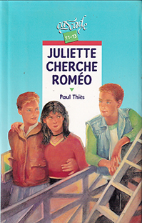 Couverture Juliette cherche Roméo (Collection Cascade)
