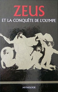 Couverture Zeus et la conquête de l'Olympe