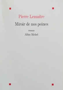 Couverture Miroir de nos peines