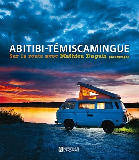 Couverture Abitibi-Témiscamingue - Sur la route avec Mathieu Dupuis