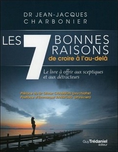 Couverture Les 7 bonnes raisons de croire à l'au-delà