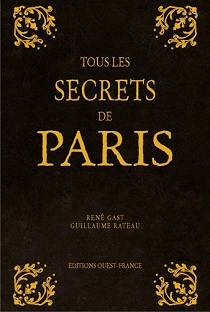 Couverture Tous les secrets de Paris