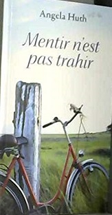 Couverture Mentir n'est pas trahir