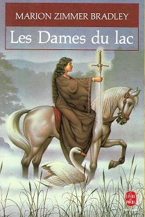 Couverture Le cycle des Dames du Lac - 1 - Les dames du lac