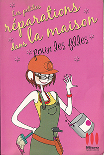 Couverture Pour les filles - Les réparations dans la maison