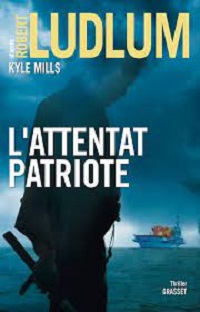 Couverture L'attentat patriote