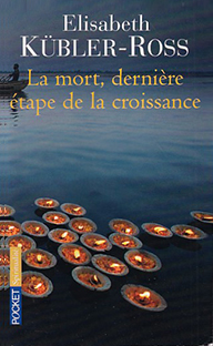 Couverture La mort, dernière étape de la croissance