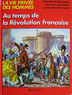 Couverture La vie privée des hommes - Au temps de la Révolution française