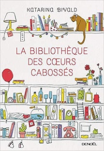 Couverture La bibliothèque des cœurs cabossés