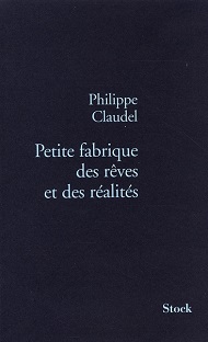 Couverture Petite fabrique des rêves et des réalités