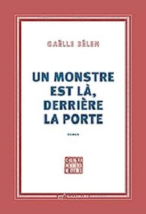 Couverture Un monstre est là, dérrière la porte