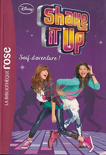 Couverture Shake it up - Soif d'aventure !