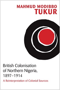 Couverture British Colonisation of Northern Nigeria, 1897-1914 - Livre neuf