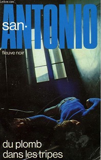 Couverture San-Antonio - Du plomb dans les tripes