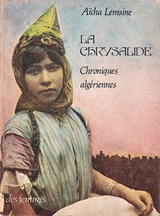 Couverture La chrysalide - Chroniques algériennes