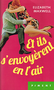 Couverture Et ils s'envoyèrent en l'air
