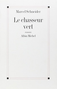 Couverture Le chasseur vert