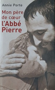 Couverture Mon père de cœur : L'Abbé Pierre