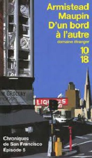 Couverture Chroniques de San Francisco – Tome 5 – D'un bord à l'autre