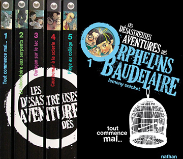 Couverture Les désastreuses aventures des Orphelins Baudelaire (tomes 1 à 5)