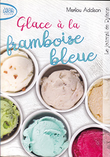 Couverture Le journal de Dylane - Glace à la framboise bleue
