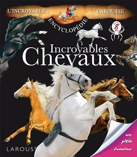 Couverture Incroyables chevaux