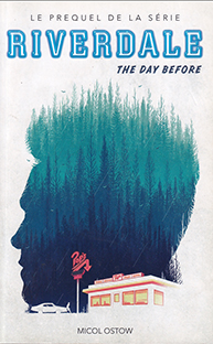 Couverture Riverdale - The day before (en français)