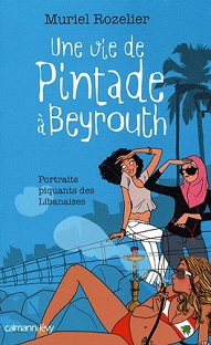 Couverture Une vie de Pintade à Beyrouth