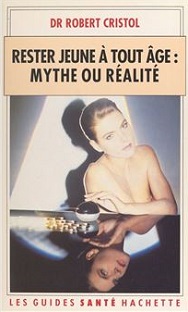 Couverture Rester jeune à tout âge : Mythe ou réalité