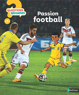 Couverture Passion football - Questions ? Réponses !