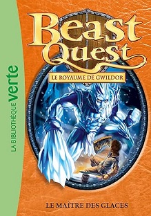 Couverture Beast Quest – Tome 32 – Le royaume de Gwildor – Le maître des glaces