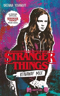 Couverture Stranger Things – Runaway max